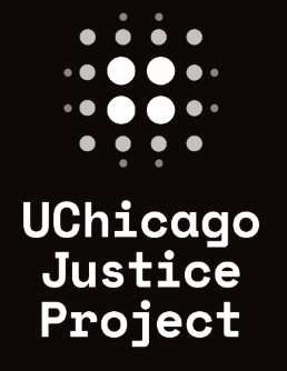 University of Chicago Justice Project